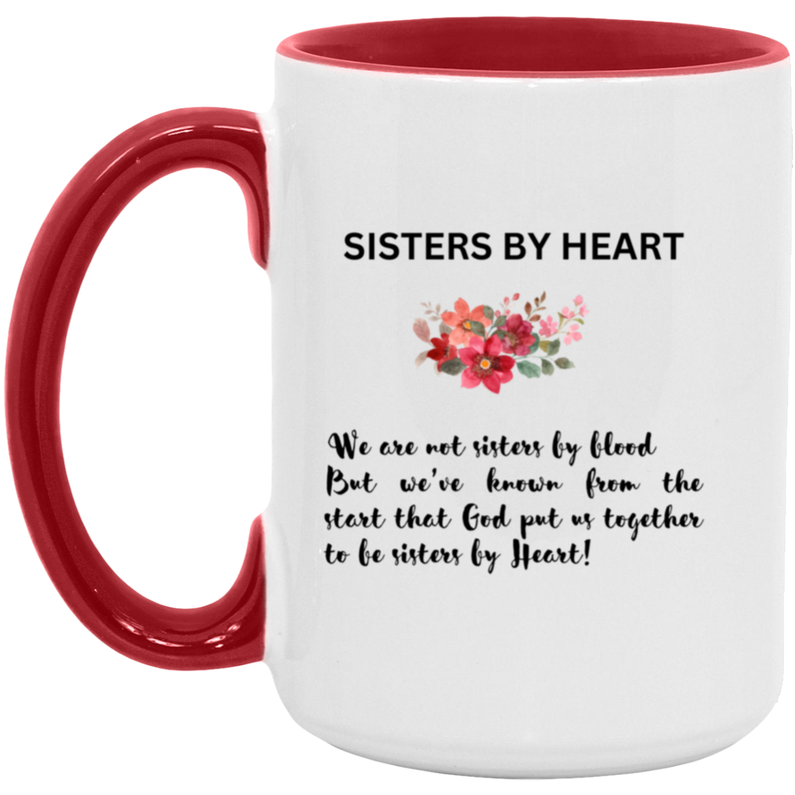 Sisters By Heart 15oz Accent Mug